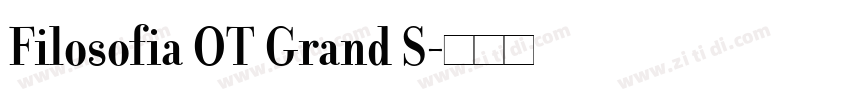 Filosofia OT Grand S字体转换